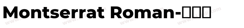 Montserrat Roman字体转换